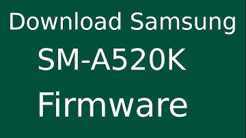 How To Download Samsung Galaxy A5 (2017)(KT) SM-A520K Stock Firmware (Flash File) For Update Device