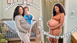 NIGHT TIME ROUTINE WITH A TODDLER +PREGNANCY PAMPER ROUTINE, SELF CARE ROUTINE, SHOWER ROUTINE &MORE