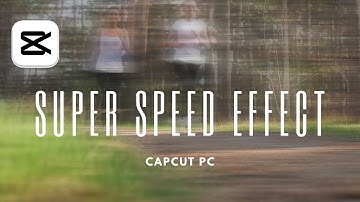 Easy Super Speed Effect Tutorial in CapCut PC| Create Lightning-Fast Videos