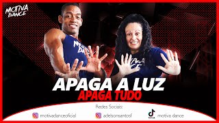 Apaga a Luz Apaga Tudo - MC Topre, DJs Tutu de Macaé e WD Vintedois | Motiva Dance (Coreografia)