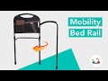 How to use stander mobility bed rail