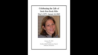 Emily Erin Brady Mills Memorial Service - (edited) January 29, 2023