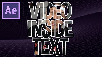 Video Inside Of Text Effect - Adobe After Effects Tutorial