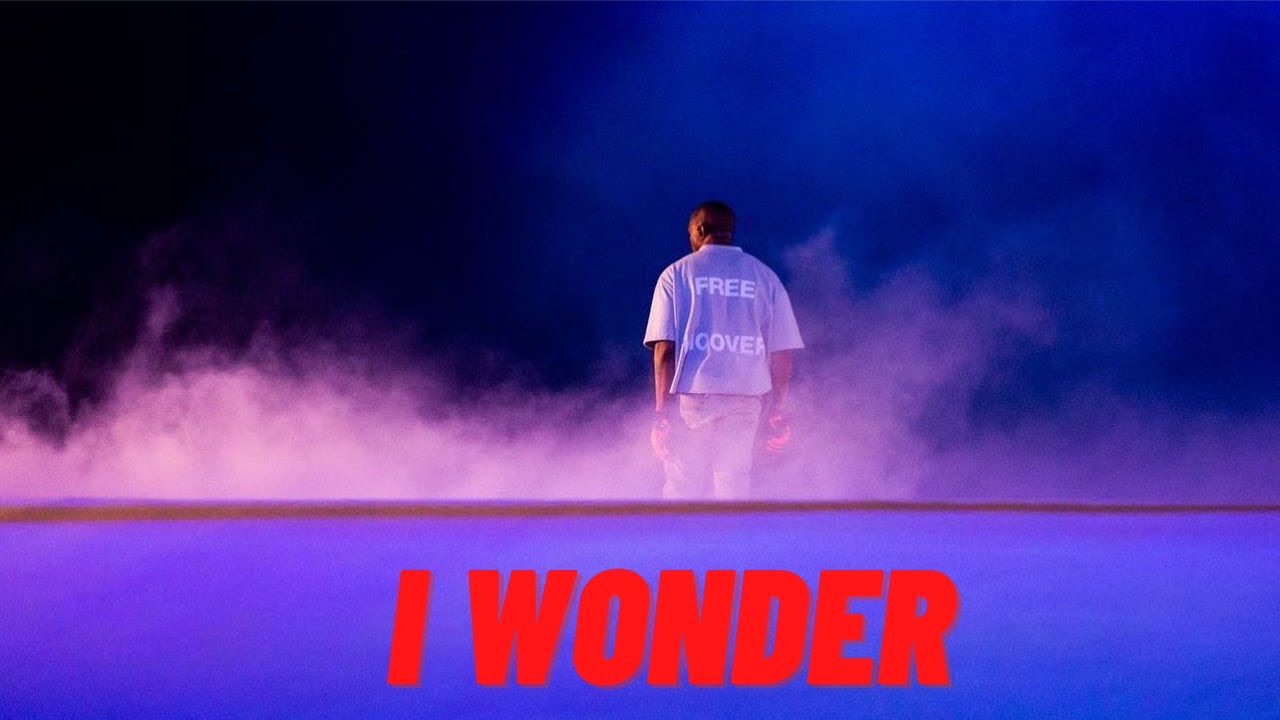 Kanye West - I Wonder (Letra e Tradução) 