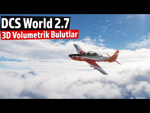 DCS World v2.7 Beta - 3D Volumetrik Bulutlar (A-29B Hürkuş)