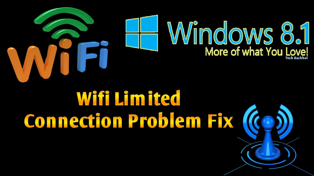 เข้าเน็ตไม่ได้ windows 7 ขึ้นเครื่องหมายกากบาท  Update New  Windows 8.1 Wifi Limited Connection Problem Fix - 4 Ways