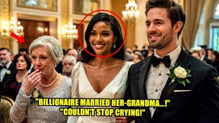 Billionaire Marries 18 Year Old Black Girl Pregnant with Twins—Leaves Grandma in Tears of Joy