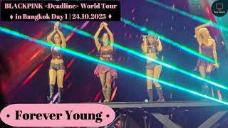 Forever Young Blackpink Deadline World Tour In Bangkok Day 1 24102025