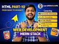 HTML Advanced Topics 🔥 | Semantic Tags, Canvas &amp; SVG 😱 | Part 10 Web Development Course