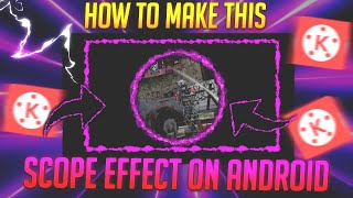 How To Add This Scope Effect On Android