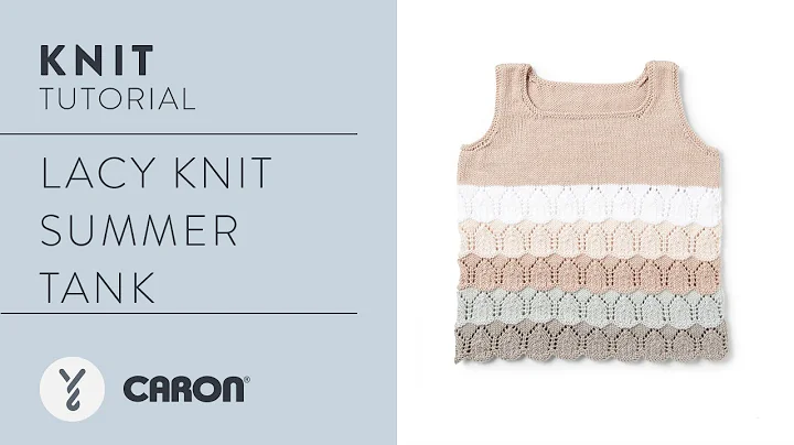 Stunning Lacy Knit Tank Top Pattern: Get Ready for Summer!