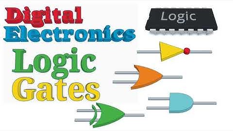 Digital Electronics - Introduction to Logic Gates #electronics