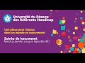 Soire de lancement de l universit du rseau des rfrents handicap