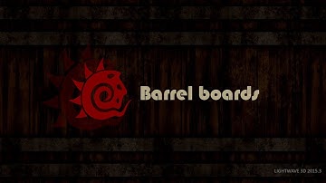 Lightwave 3D - Barrel boards