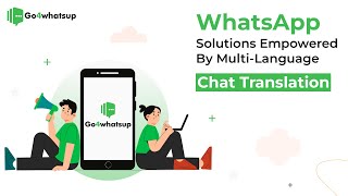 Globalize Your Conversations: WhatsApp Solutions Empowered by Multi-Language Chat Translation screenshot 5