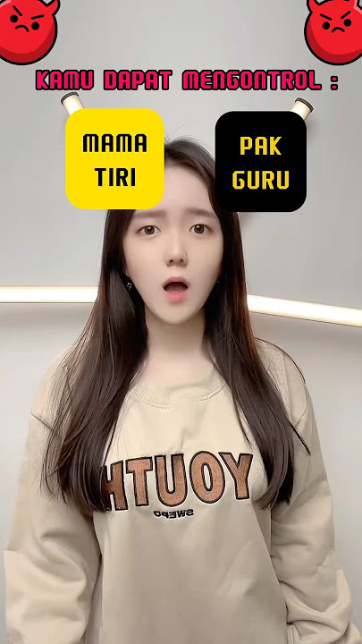 #pov : kamu dapat mengontrol Mama Tiri-mu..