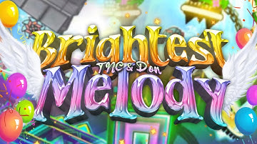 [10★] | "Brightest Melody" by me & more! (Medium Demon - 3 Coins) | Geometry Dash