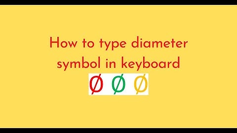How to type diameter symbol in keyboard