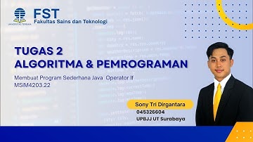 TUGAS 2 ALGORITMA & PEMROGRAMAN : PRAKTIKUM JAVA SEDERHANA