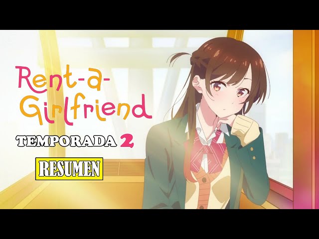 Video] La segunda temporada de Rent-A-Girlfriend llega en julio