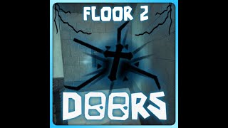 DOORS FLOOR 2 SOUNDTRACK - UNHINGED III