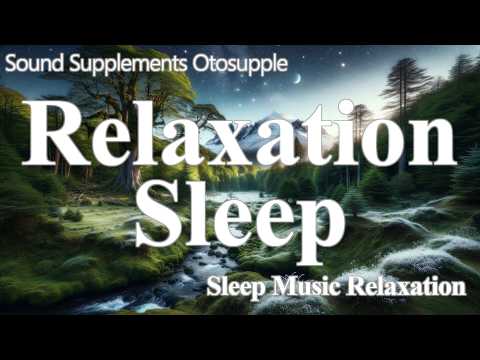 [Homeostasis] Relaxation Sleep Circadian rhythms heartbeat Healing music Mindfulness Meditation Zen