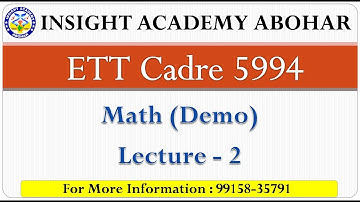 ETT Cadre 5994 Math Demo Lecture 2 | Insight Academy Abohar