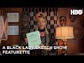 A Black Lady Sketch Show: Meet the Character with Robin Thede Featurette | HBO