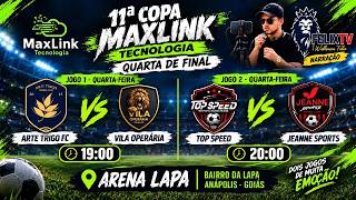 QUARTAS DE FINAL/ ARTE TRIGO FC X VILA OPERÁRIA | TOP SPEED X JEANNE SPORTS