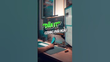 DÂN IT CODING SAO CHO NGẦU 🥶 #dsehumg #developer #shorts #cntt