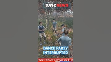 Deadly Dance Party in DayZ