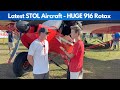 Latest STOL Aircraft takes flight with Powerful 916 Rotax Engine. Trent Palmer Explains