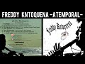 ÁLBUM ATEMPORAL. Freddy Kntoquena. ( 7 siete melodías sin tiempo)
