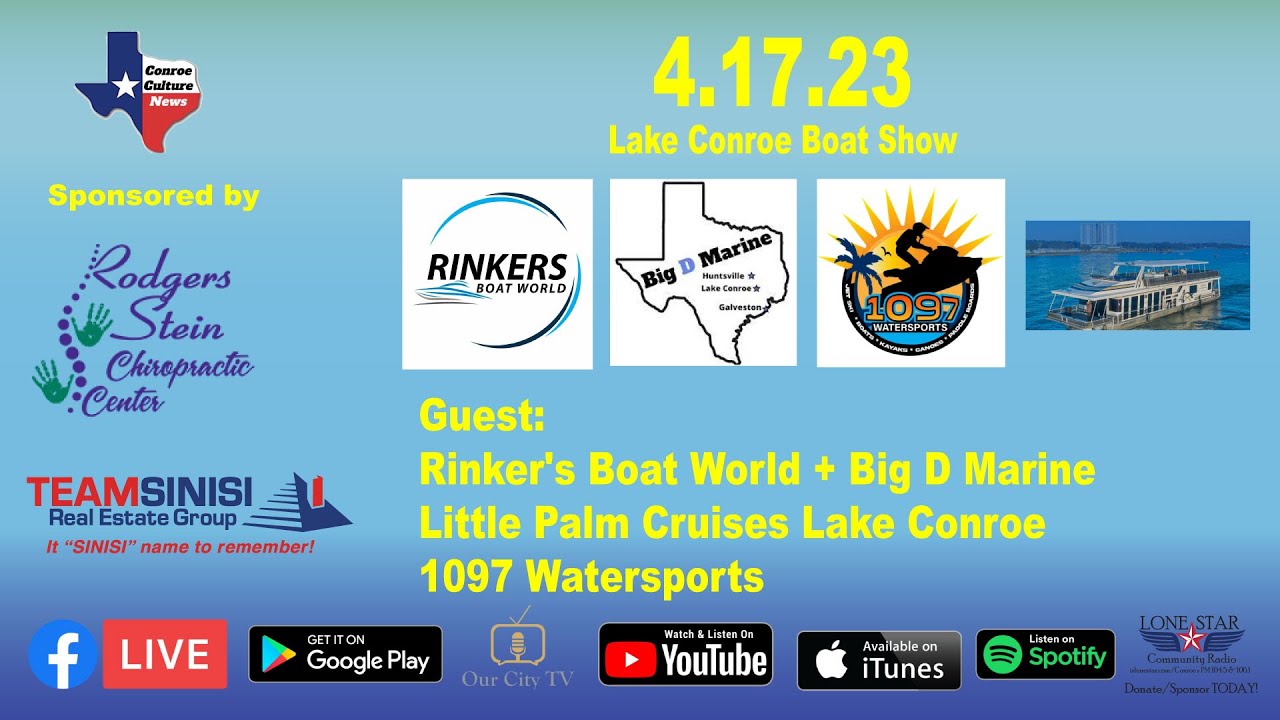 4.17.23 Lake Conroe Boat Show Conroe Culture News YouTube