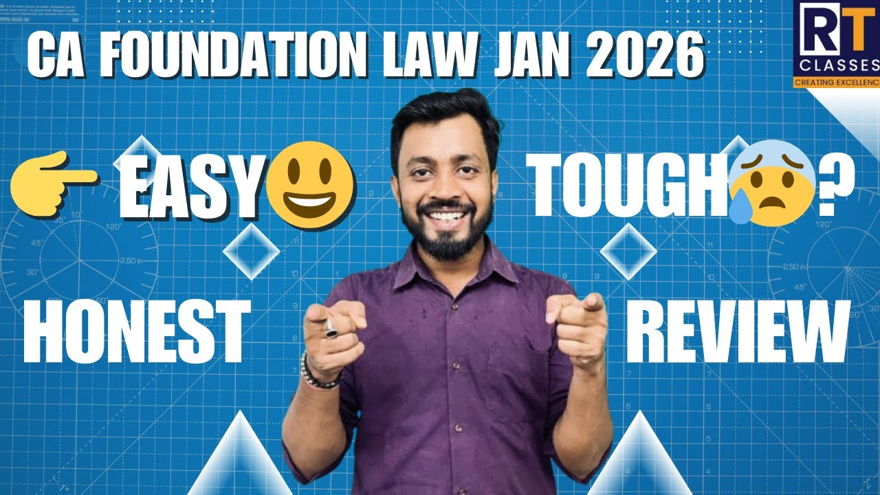 CA Foundation Law Jan 2026 Paper Review | Easy or Tough? | ICAI Pattern Analysis | Ritesh Tiwari