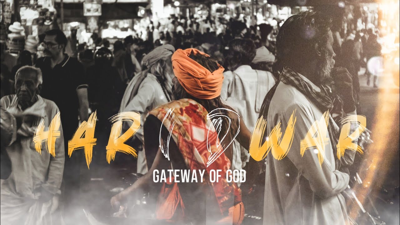 HARIDWAR - Gateway to Gods | SHORT TRAVEL FILM|THE UK GUYZ |