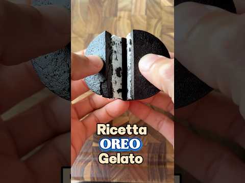 Oreo Fatti in Casa e Gelato