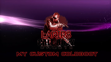 My Custom ColdBoot !