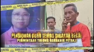 Pensiunan Guru Tewas Dibakar Begal: Permintaan Tolong Berakhir Petaka | Berita Utama Kriminal