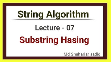 L - 07: Substring Hasing | String Algorithm Series | Competitive Programming | Bangla