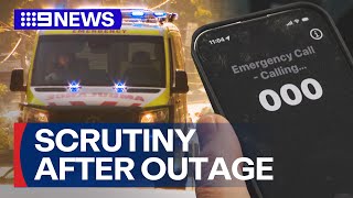 Victorian government under scrutiny after triple zero outage | 9 News Australia