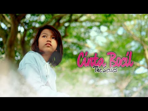 EPS 1 - CINTA BOCIL THE SERIES  SEASON 1