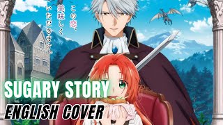 Pass the Monster Meat, Milady! OP『Sugary Story』English Cover
