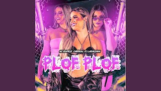 Plof Plof (feat. CABBRAU) - MC BEATRIZ