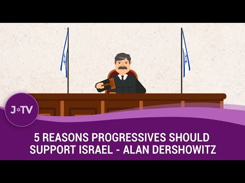 5 Reasons Progressives Should Support Israel - Alan Dershowitz