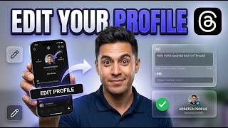 How To Edit Your Threads Profile [Quick Start]