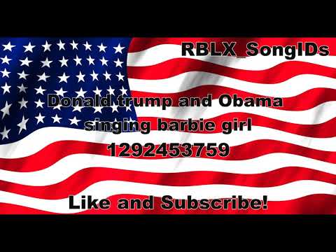 Donald Trump And Obama Singing Barbie Girl Roblox Song Id Youtube - roblox obama sings uptown funk