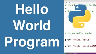 Hello World Program | Python Tutorial