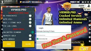 VIP MOD PRO Version || Auto Headshot Unlimited Diamonds Unlimited Ammo || Free login Ultimate Gaming