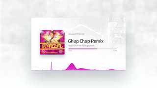 Ghup Chup Remix remix by Vp Premier & Hopewest